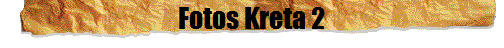 Fotos Kreta 2