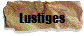 Lustiges